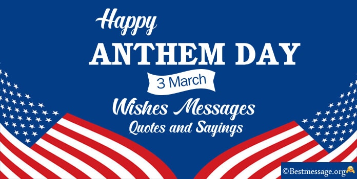 National Anthem Day Greetings Messages, Wishes – 3 March