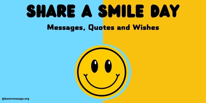 Share a Smile Day Messages Image - Smile Quotes