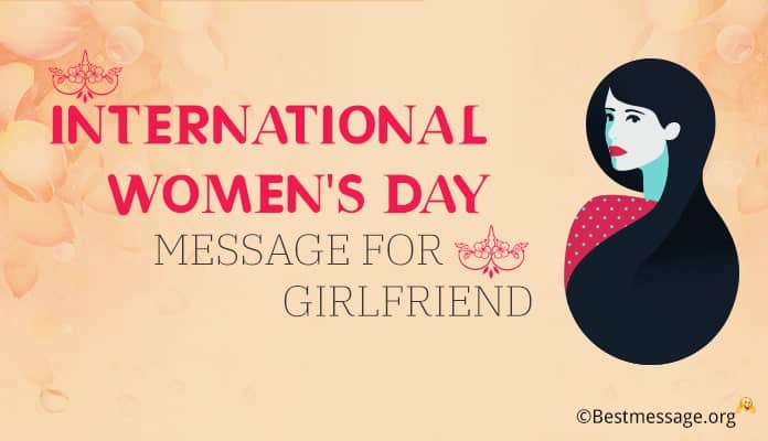 Romantic Women's Day Messages - Women's Day Wishes for girlfriend