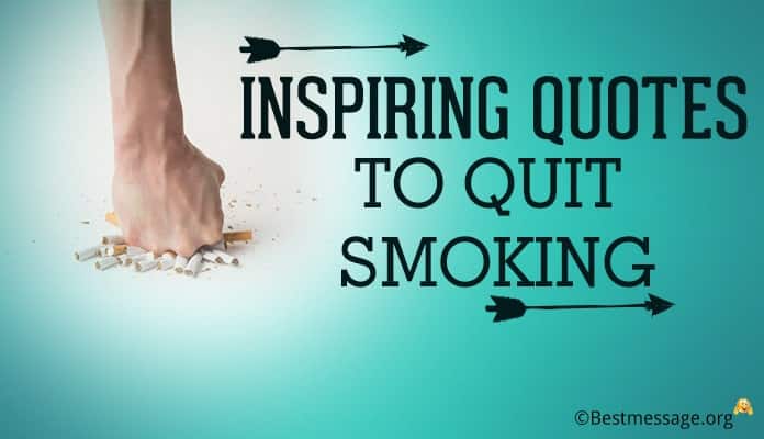 Inspiring Quotes to Quit Smoking - Stop Smoking Sayings