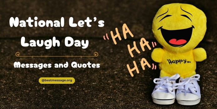 Let's Laugh Day Messages, laughter quotes images