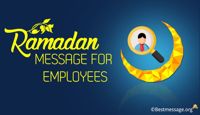 Ramadan Wishes Messages for Employees