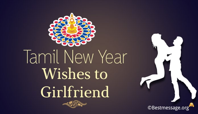 Tamil new year wishes Messages for Girlfriend