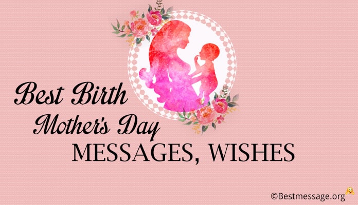 Birth Mothers Day Messages, Wishes Images