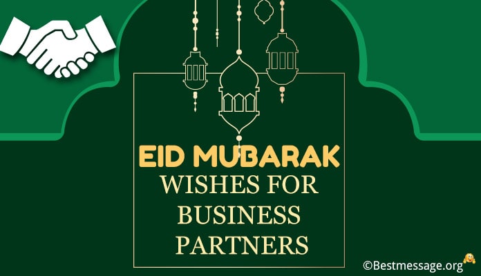 Eid Mubarak Wishes for Clients and Business Partners in 