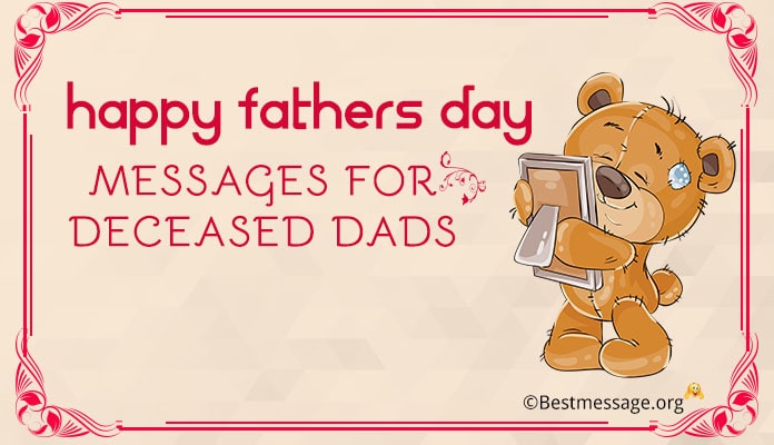 Fathers Day Messages for Deceased Dads