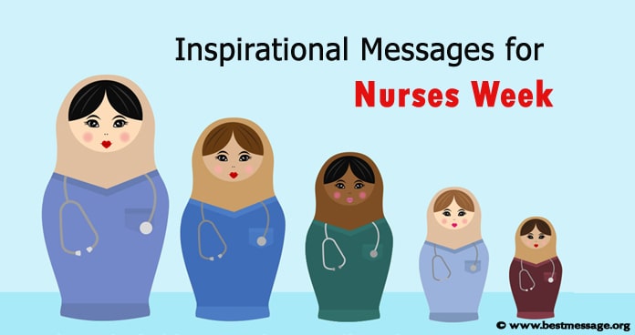 Inspirational Nurses Week Messages – Nurse Quotes