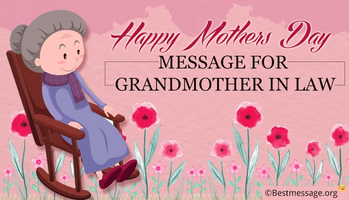 Mothers Day Messages for Grandmother in Law