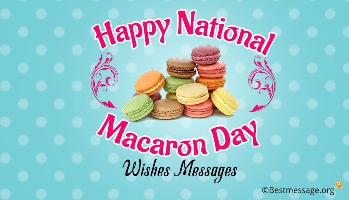National Macaroon Day Wishes, Greetings Messages Image