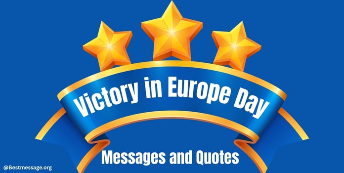 Victory in Europe Day Greetings Messages, Quotes – 8 May