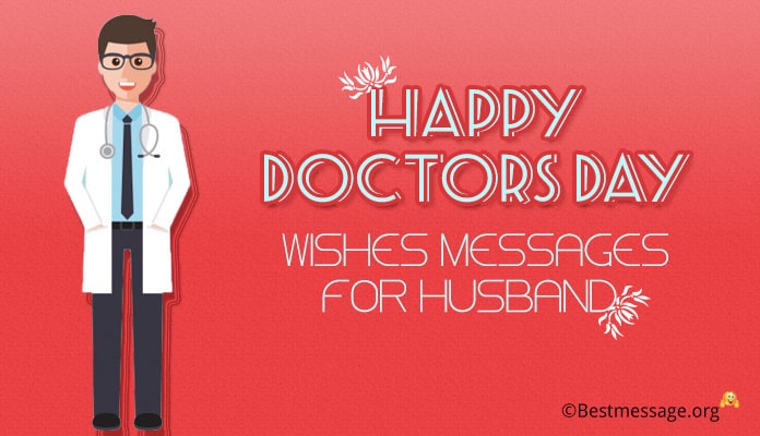 Doctors Day Wishes for Husband - Doctor's Day Messages Image