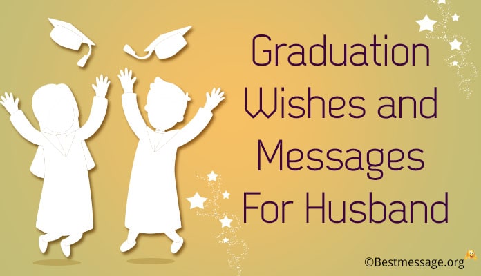 Graduation Messages for husband - Congratulations Wishes Image