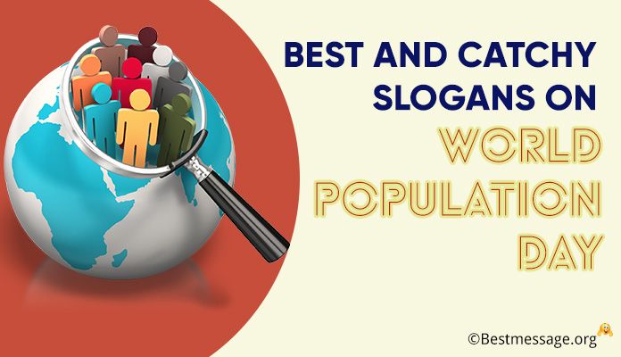 World Population Day Slogans - best and catchy slogans