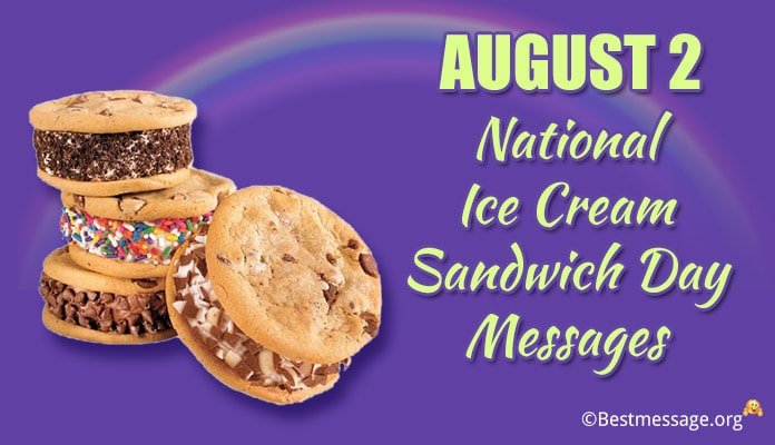 National Ice Cream Sandwich Day Messages with Images