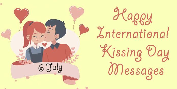 International Kissing Day Messages - kiss Day wishes Image, Greetings