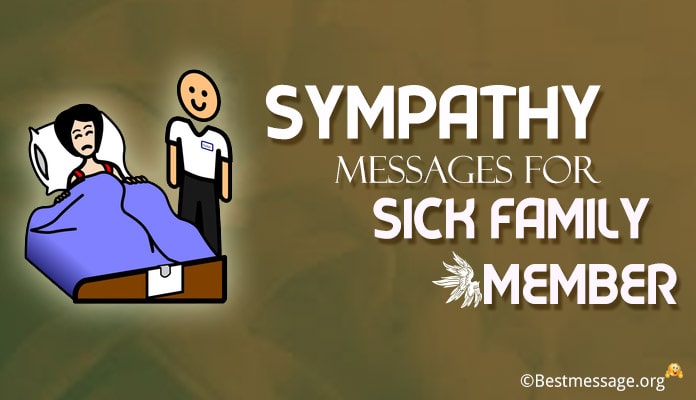 Sympathy Messages for Sick Family Member