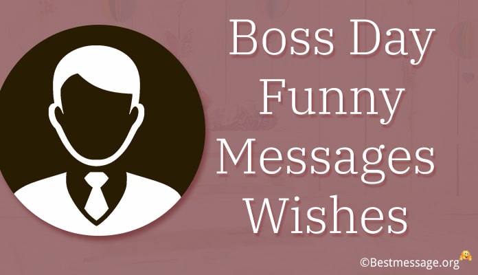 Happy Boss Day Message