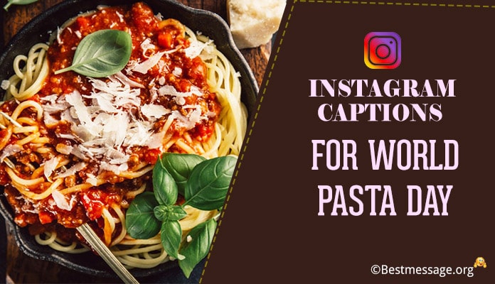 Instagram Captions For World Pasta Day