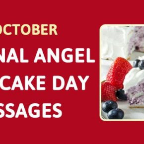 National Angel Food Cake Day Messages, Quotes
