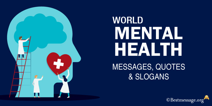 World Mental Health Day Messages, Quotes