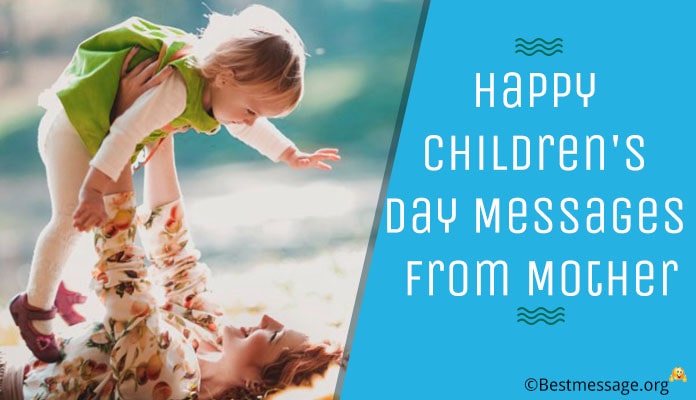 Happy children's day messages from mother