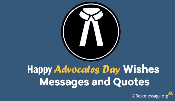 Happy Advocates Day Wishes Lawyers Messages