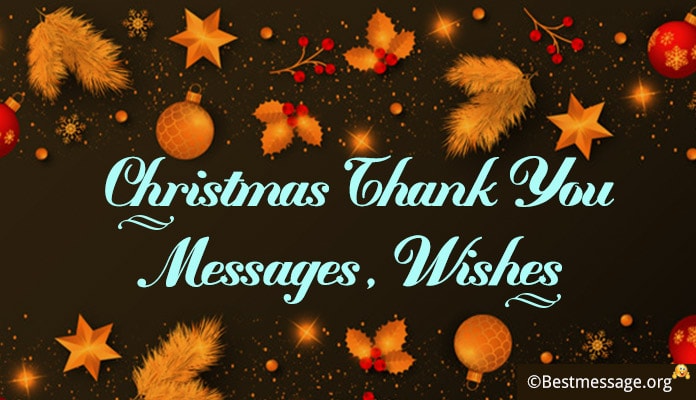 Christmas Thank You Messages, Christmas Reply Wishes, Holiday thank you message