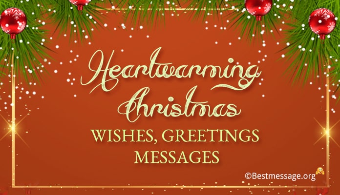 heartwarming Christmas messages, heart touching wishes