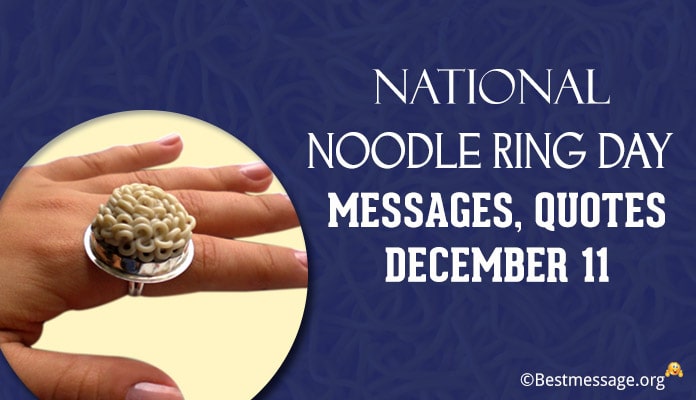 Noodle Ring Day Messages, Quotes Image
