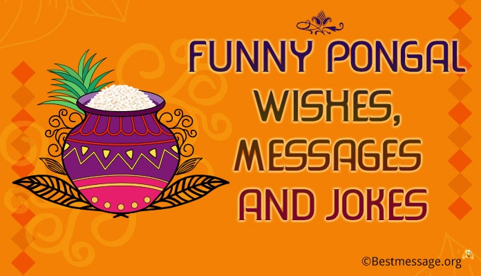 Funny Pongal Wishes, Pongal Messages Jokes