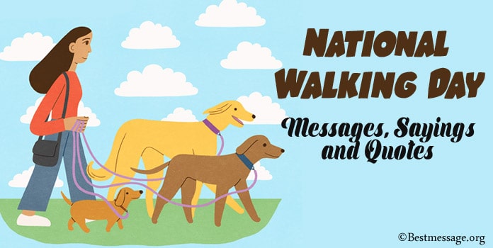 National Walking Day Messages, Walking Sayings Quotes