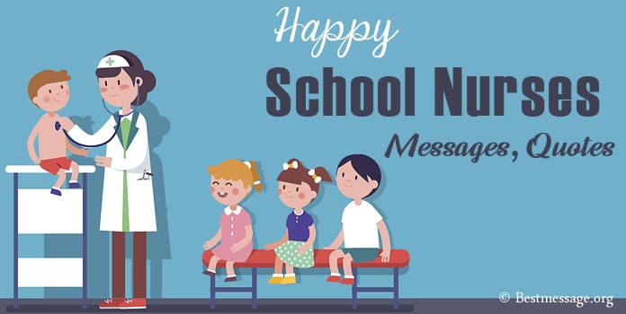 Happy School Nurses Day Messages, Nurse Quotes, Nurses Day Wishes