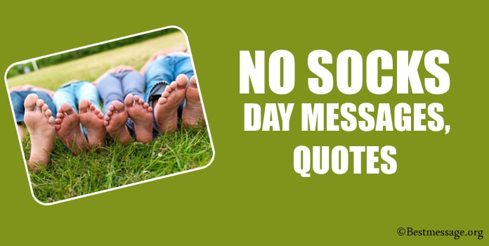 Best No Socks Day Messages, Socks Quotes