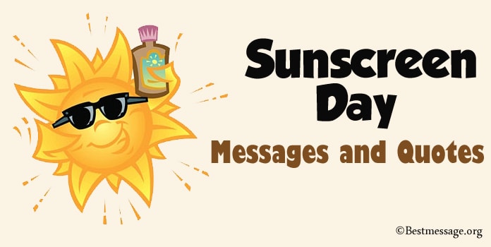 Sunscreen Day Messages, Sunscreen Quotes, Hashtags