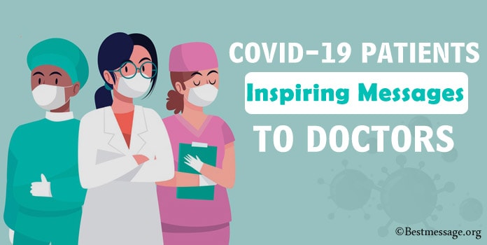 COVID-19 Patients Messages to Doctors, Thank you Messages for healthcare heroes