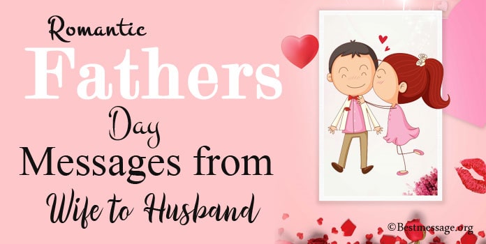 Fathers Day Messages from Wife to Husband