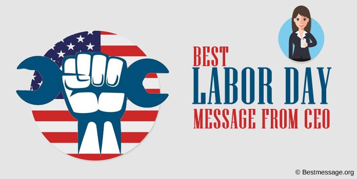 Labor Day Message from CEO