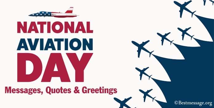 National Aviation Day Messages, Aviation Quotes, Greetings