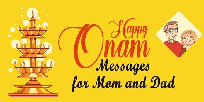 Happy Onam Wishes Messages for Mom and Dad