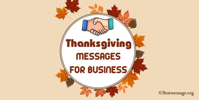 Thanksgiving Messages for Business, Thanksgiving Business Wishes Quotes