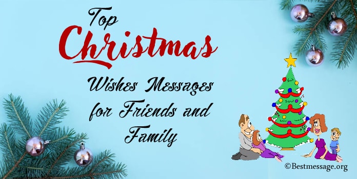 Christmas Wishes Messages for Friends and Family