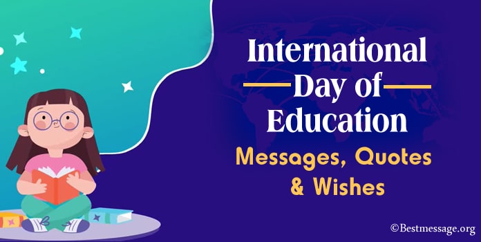International Day of Education Wishes, Education Day Quotes, Messages Images