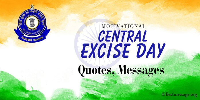 Motivational Central Excise Day Quotes, Wishes Messages