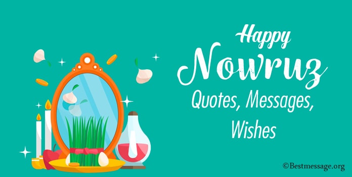 Happy Nowruz Wishes, Nowruz Messages Nowruz Quotes, Sayings