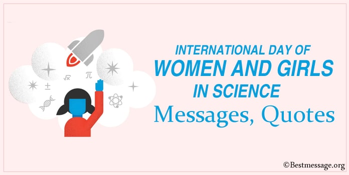 International Day of Women and Girls in Science Messages, Quotes