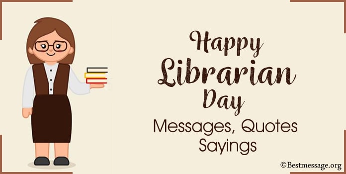 Happy Librarian Day Messages, librarian Quotes Sayings