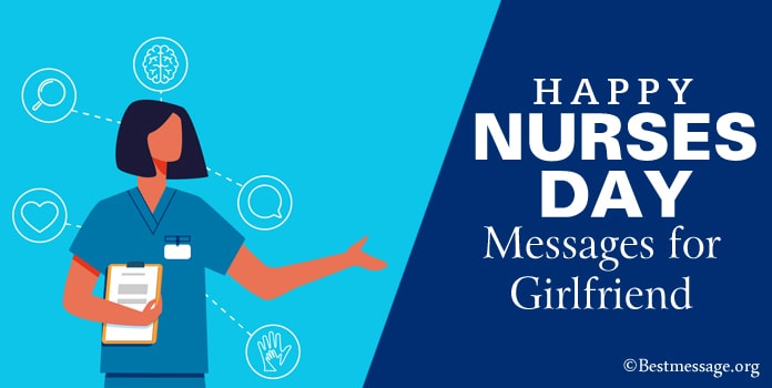 Happy Nurses day messages for girlfriend