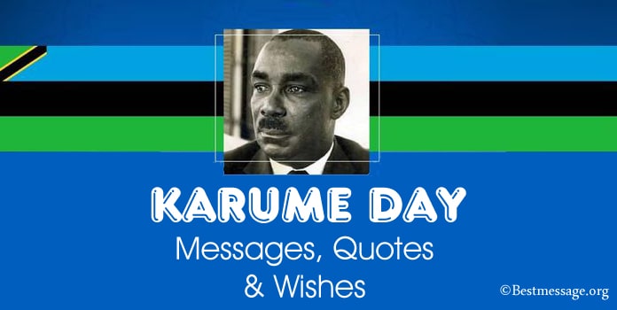 Happy Karume Day Wishes Messages, Quotes