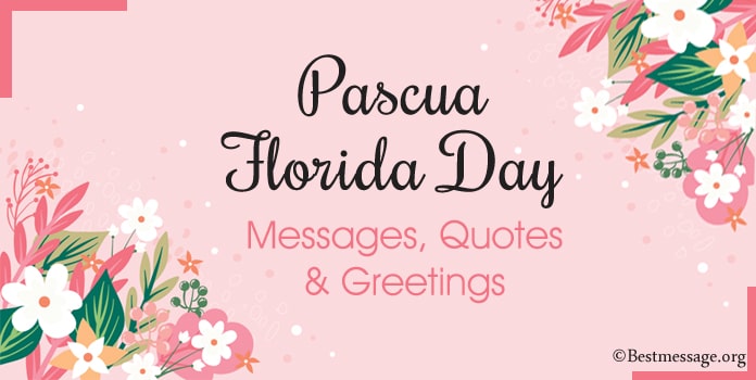 Happy Pascua Florida Day Messages, Quotes and Greetings