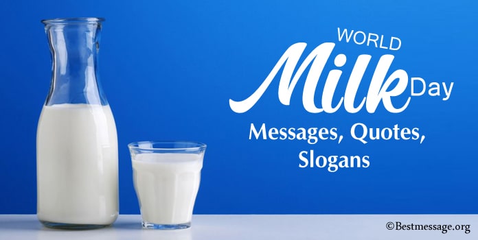 World Milk Day Wishes Messages, Milk Quotes, Milk Slogans